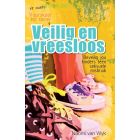 Veilig en vreesloos (EBOEK)