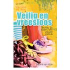 Veilig en vreesloos (EBOEK)