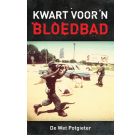 Kwart voor 'n bloedbad (EPUB) 