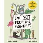 Do Not Feed The Monkey (EBOEK)