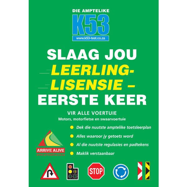 Die Amptelike K53 Slaag Jou Leerlinglisensie Eerste Keer